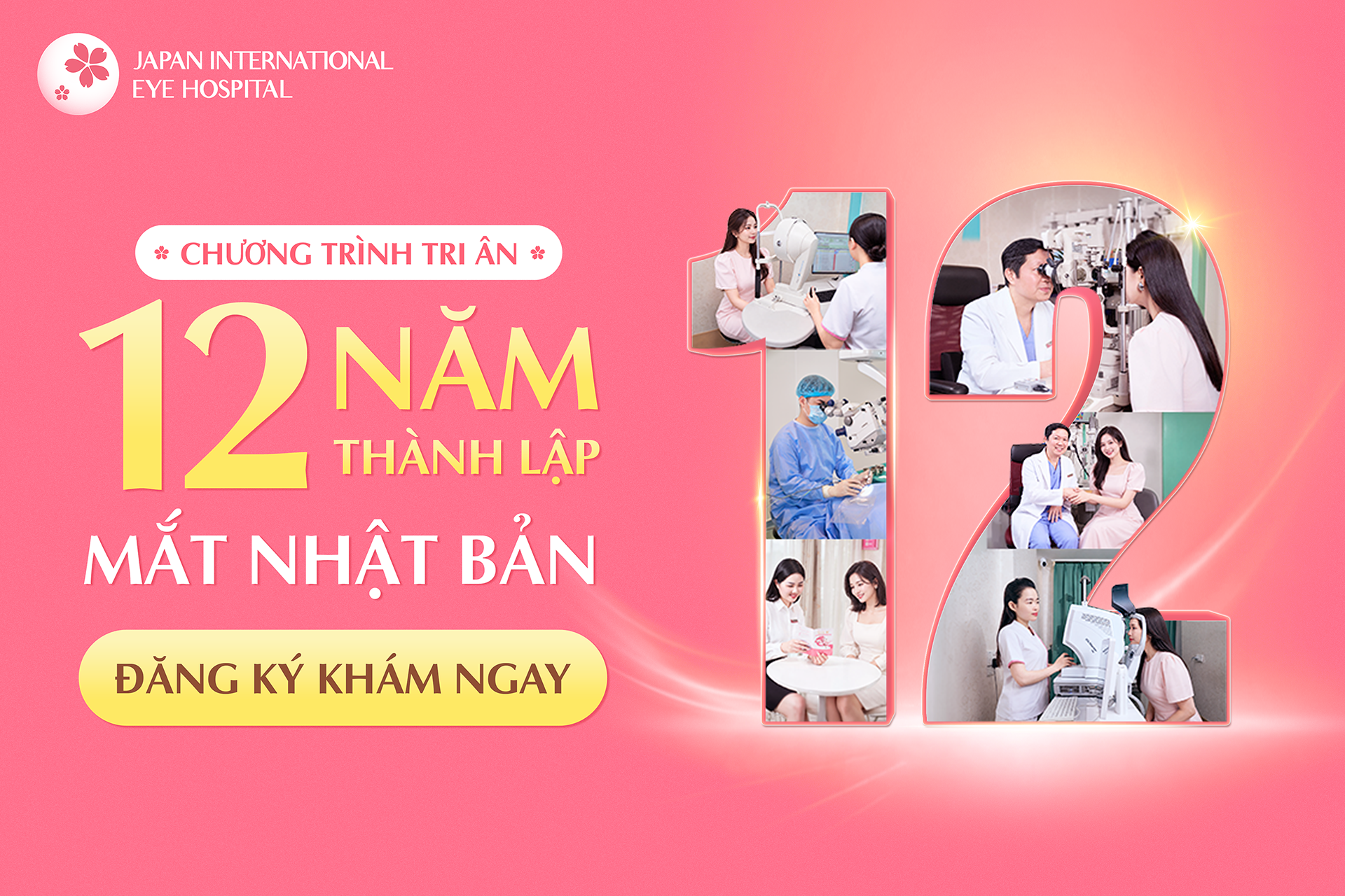 CHƯƠNG TRÌNH TRI ÂN KỶ NIỆM 12 NĂM THÀNH LẬP BỆNH VIỆN MẮT QUỐC TẾ NHẬT BẢN