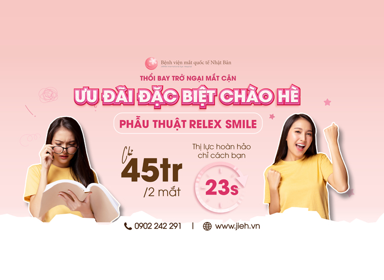 THỔI BAY TRỞ NGẠI MẮT CẬN VỚI ƯU ĐÃI ĐẶC BIỆT MÙA HÈ